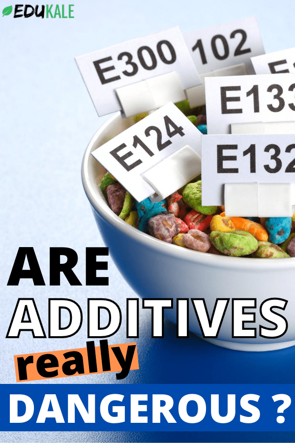 Additives and preservatives: are they bad