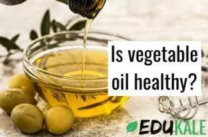 Is vegetable oil healthy? Best oils to cook with
