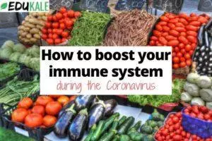 How to boost your immune system during the Coronavirus