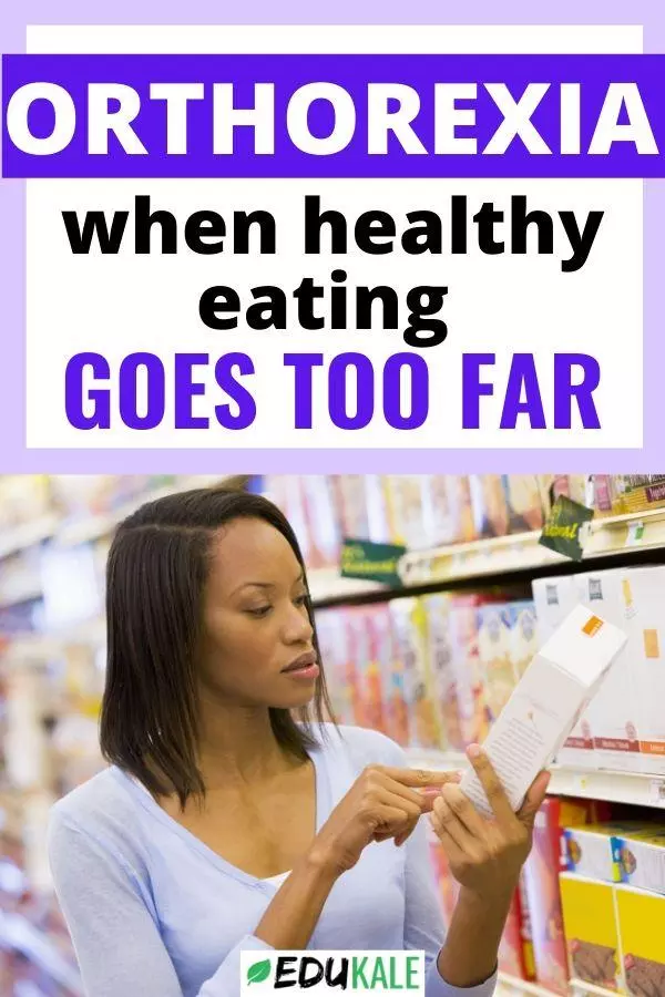 Orthorexia when healthy eating goes too far