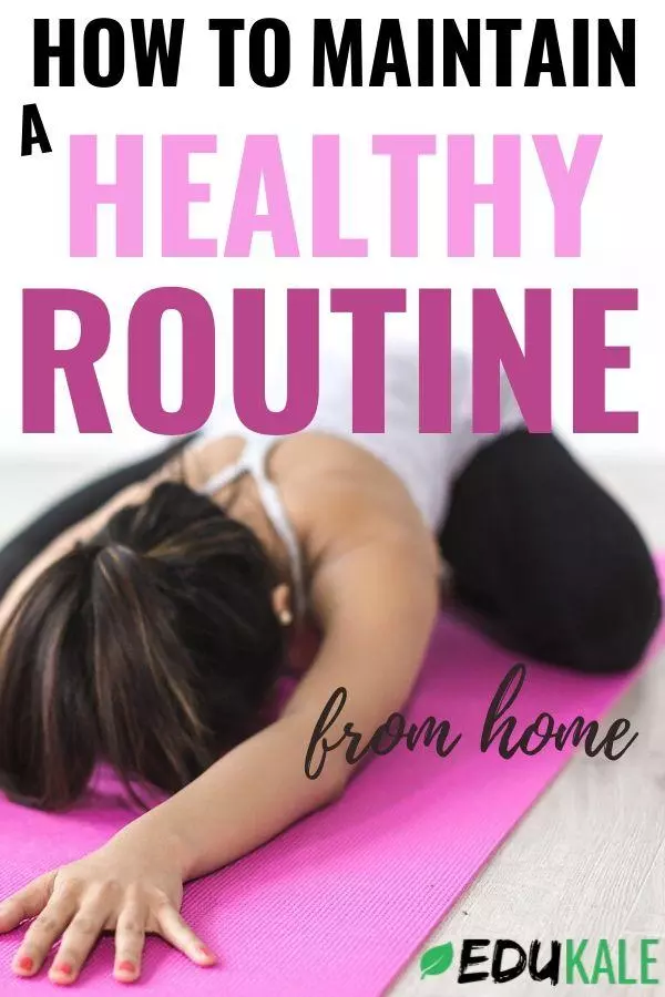 how to maintain a healthy home routine