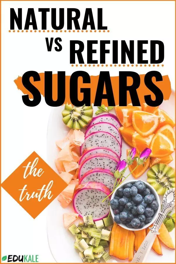 natural vs refined sugars