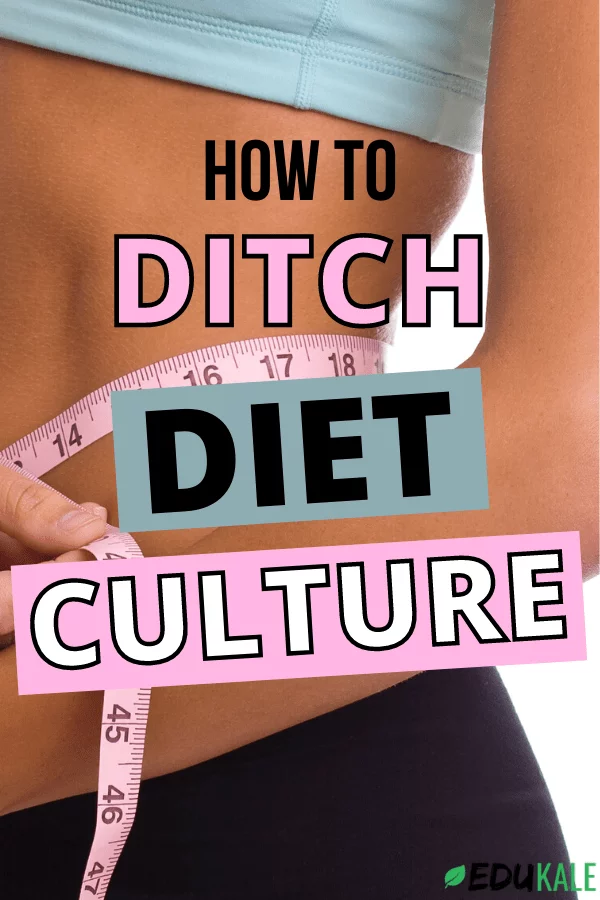 Examples of diet culture and how to stop