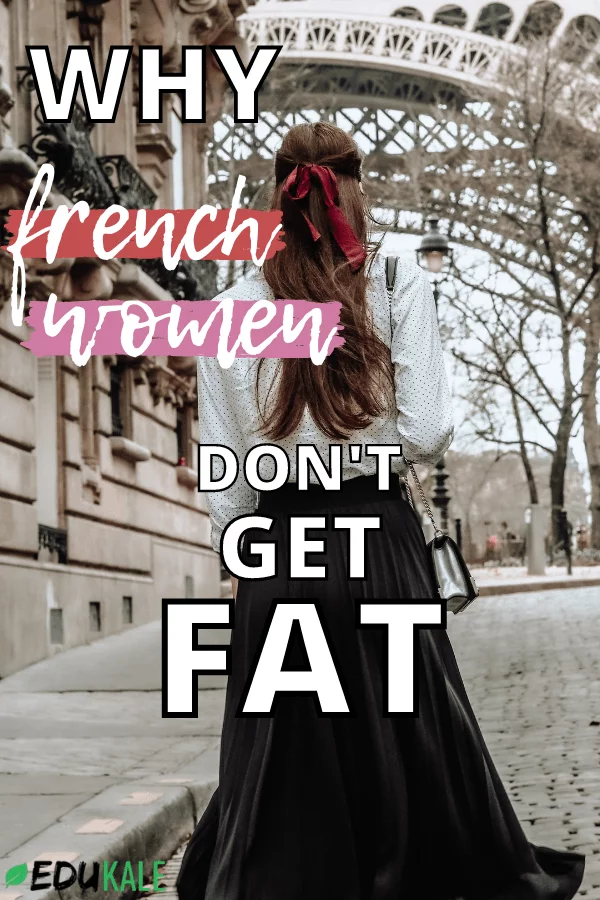 Why French women don't get fat