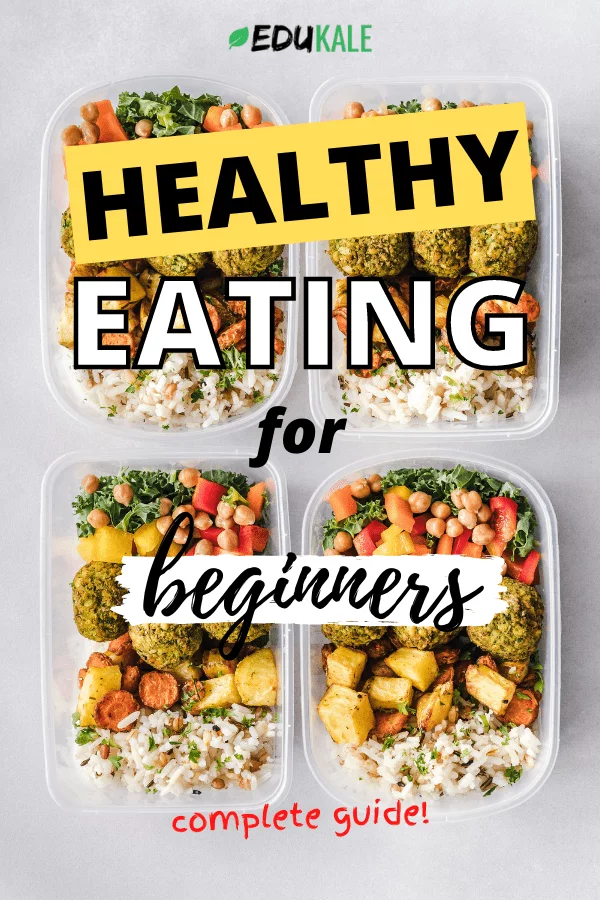 Healthy eating for beginners
