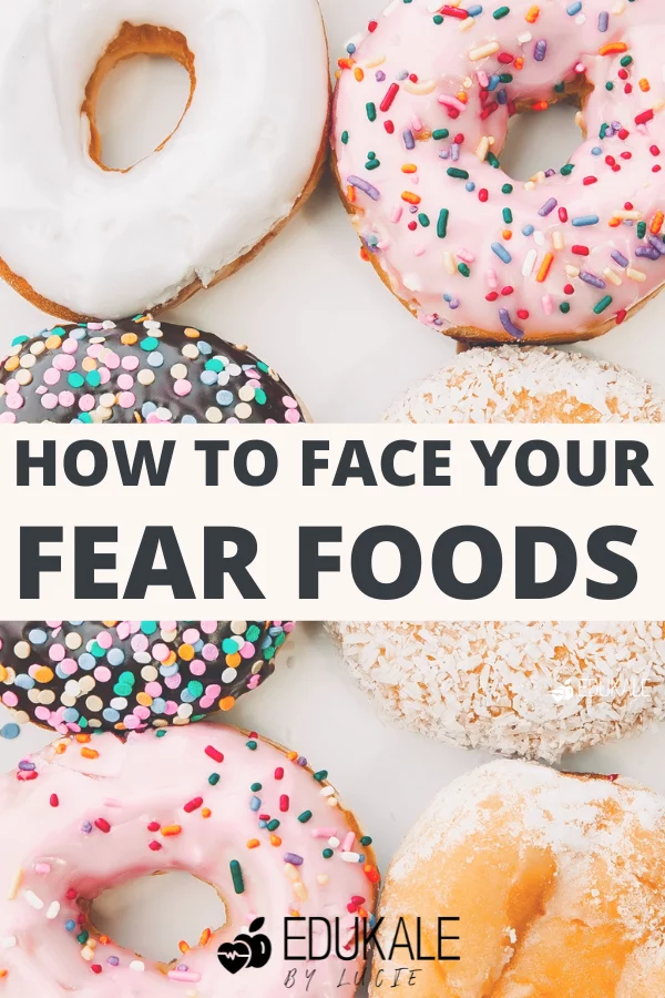 how to face your fear foods pin