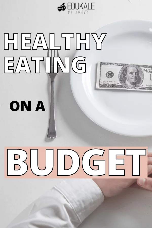 eat healthy on a budget