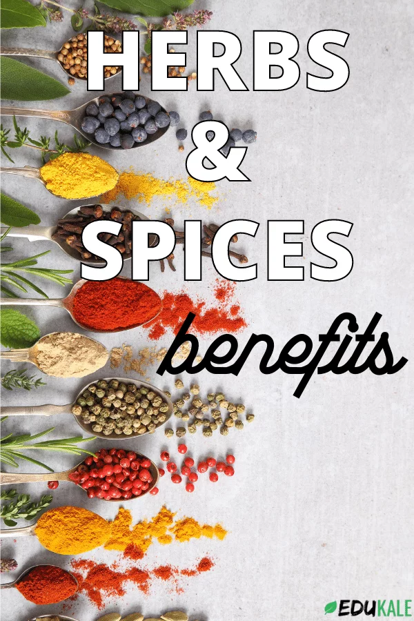 Benefits of herbs and spices