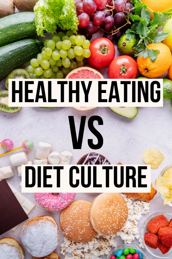 finding the balance between healthy eating and diet culture