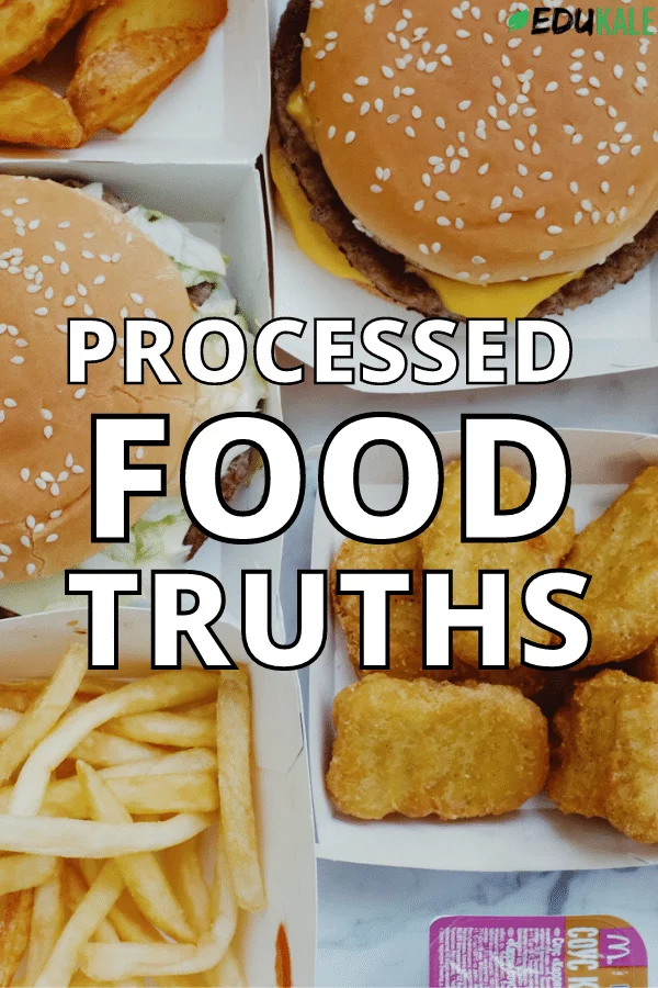 truth about processed foods